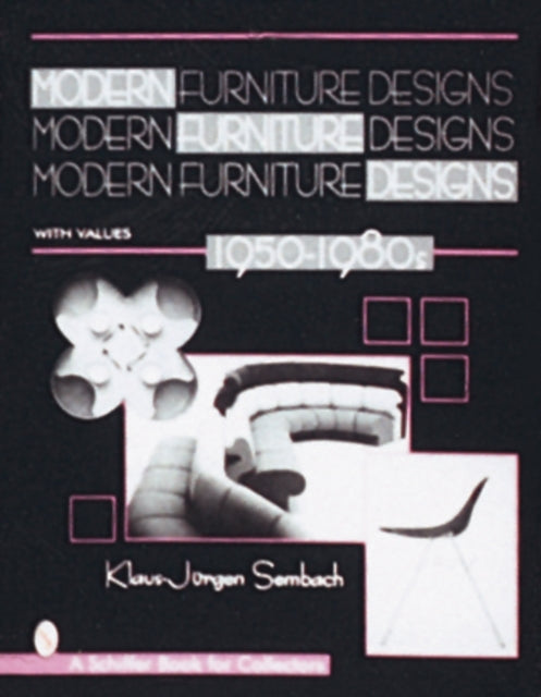 Modern Furniture Designs: 1950-1980s