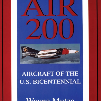 Air 200: Aircraft of the U.S. Bicentennial