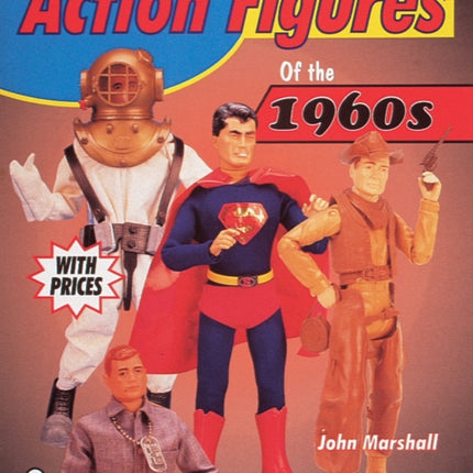 Action Figures of the 1960s