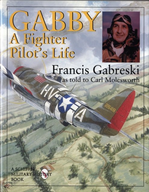 Gabby: A Fighter Pilot's Life