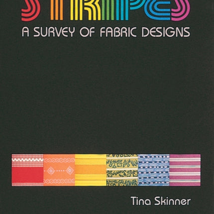 Stripes: A Survey of Fabric Designs