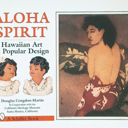 Aloha Spirit: Hawaiian Art and Popular Culture