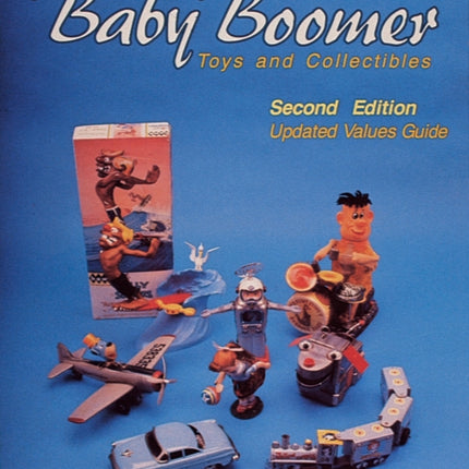 Baby Boomer Toys and Collectibles