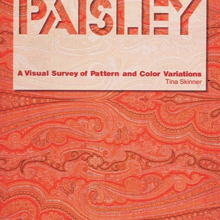 Paisley: A Visual Survey of Pattern and Color Variations