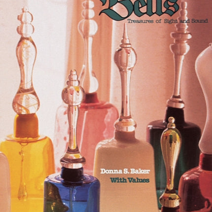 Collectible Bells: Treasures of Sight and Sound