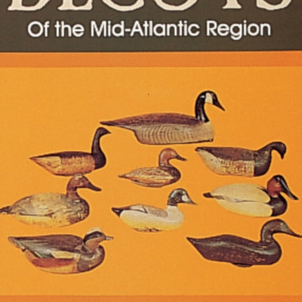 Decoys of the Mid-Atlantic Region