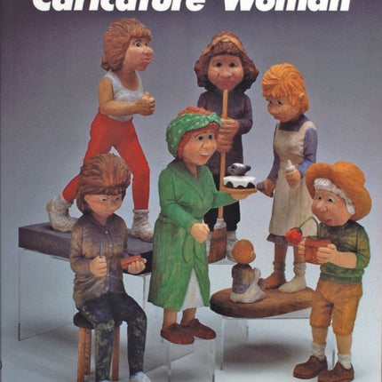 Carving Caricature Women