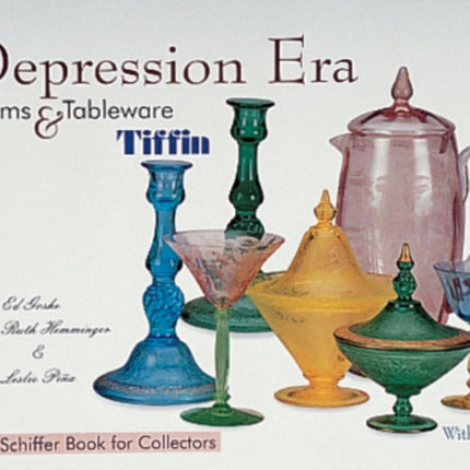 Depression Era Stems & Tableware: Tiffin