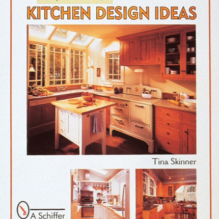 Big Book of Kitchen Design Ideas