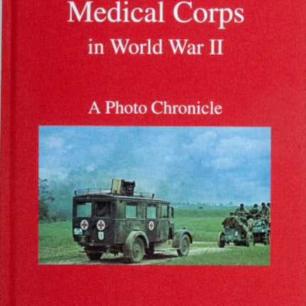 The German Army Medical Corps in World War II