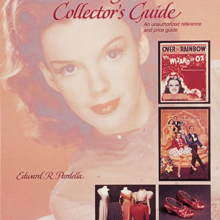 The Judy Garland Collectors Guide