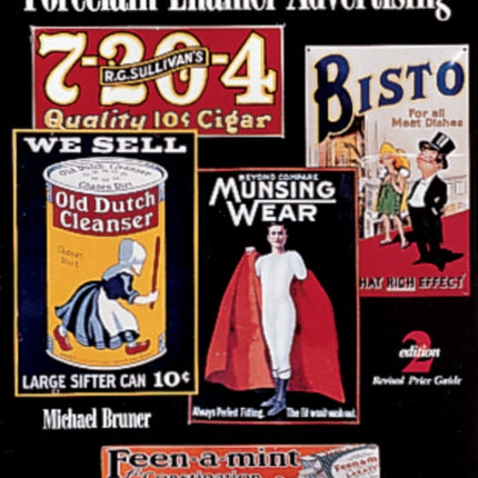 Encyclopedia of Porcelain Enamel Advertising