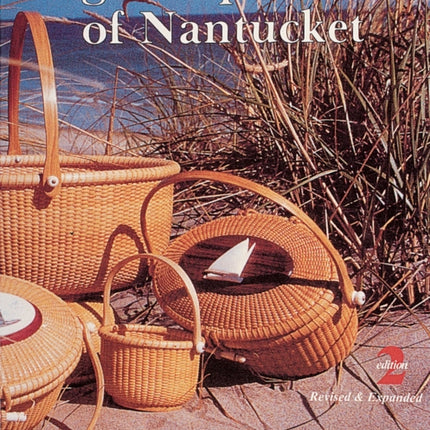 Lightship Baskets of Nantucket