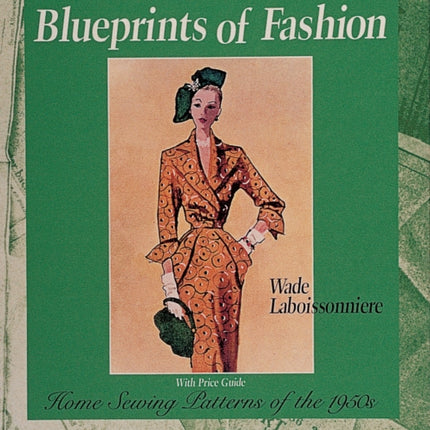 Blueprints of Fashion