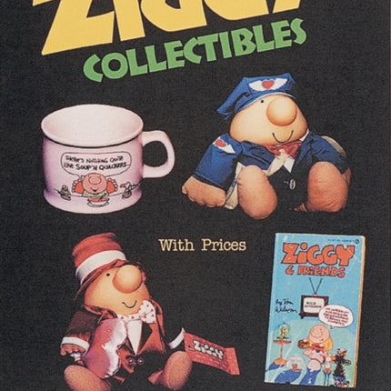 Unauthorized Guide to Ziggy® Collectibles