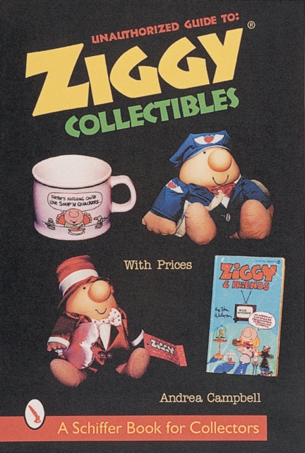 Unauthorized Guide to Ziggy® Collectibles