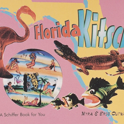 Florida Kitsch