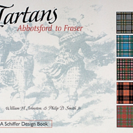 Tartans: Abbotsford to Fraser