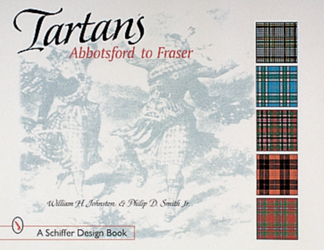 Tartans: Abbotsford to Fraser