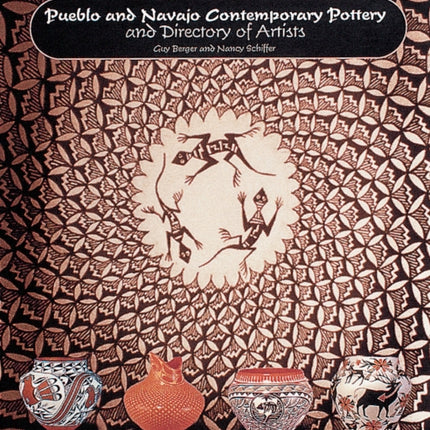 Pueblo and Navajo Contemporary Pottery and Directory of Artists