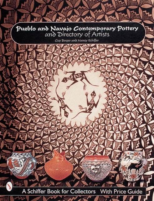 Pueblo and Navajo Contemporary Pottery and Directory of Artists