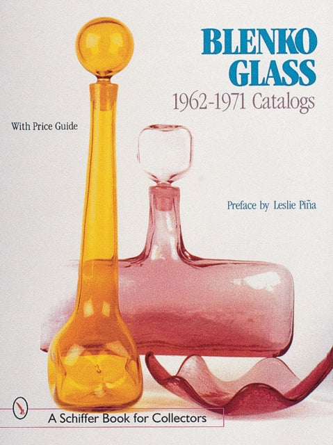 Blenko Glass: 1962–1971 Catalogs