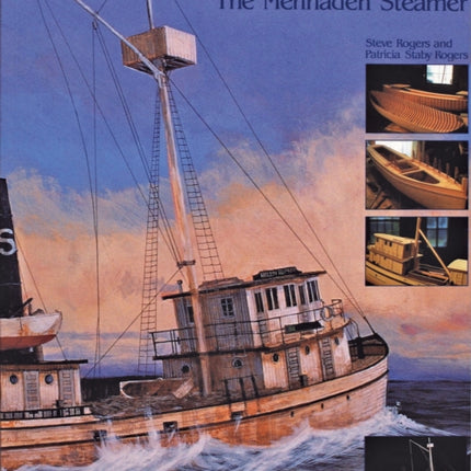 Model Boat Building: The Menhaden Steamer