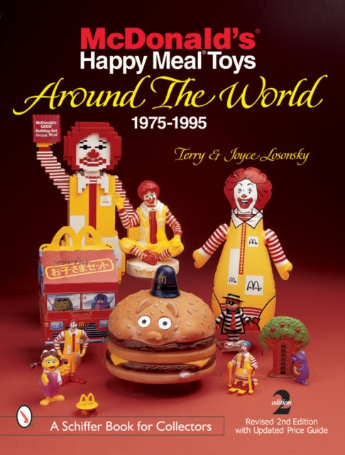 McDonald's® Happy Meal®  Toys Around the World: 1975-1995