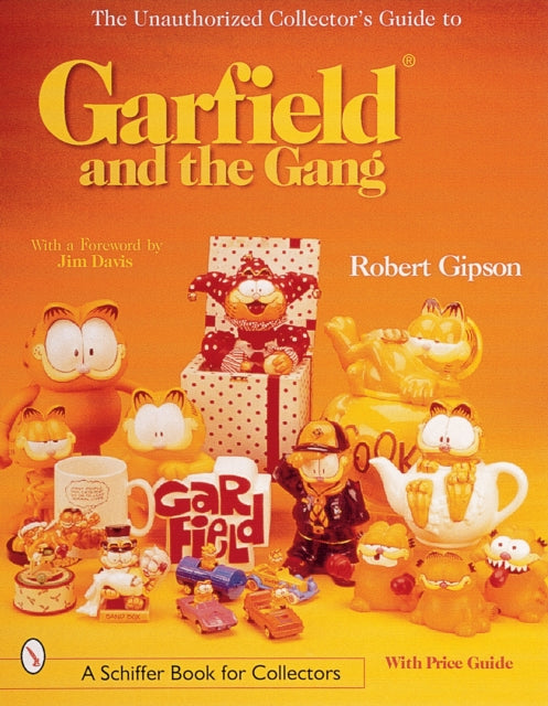 UNAUTHORIZED COLLECTORS GUIDE TO GARFIEL The