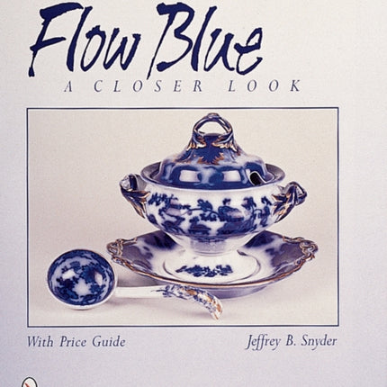 Flow Blue: A Closer Look