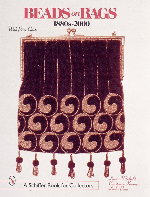 Beads on Bags: 1880s to 2000: 1880s to 2000