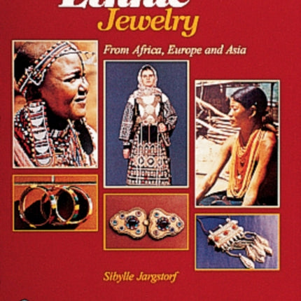 Ethnic Jewelry: from Africa, Europe, & Asia