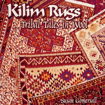 Kilim Rugs: Tribal Tales in Wool