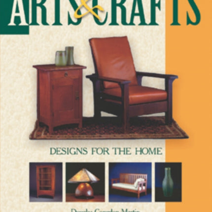 Arts & Crafts Designs for the Home