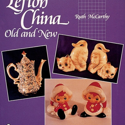 Lefton China: Old and New