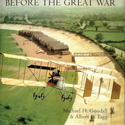 British Aircraft Before the Great War