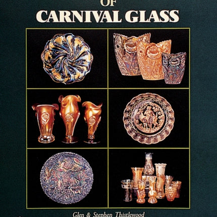 A Century of Carnival Glass