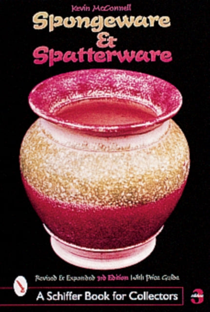 Spongeware and Spatterware