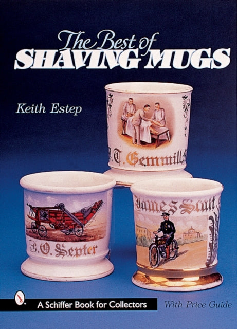 The Best of Shaving Mugs