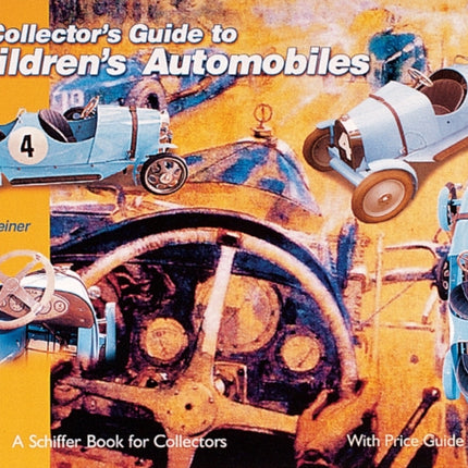 Collector’s Guide to Children’s Automobiles