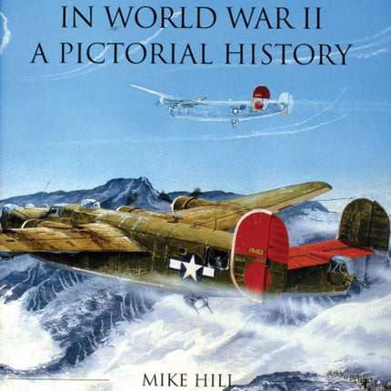 The 451st Bomb Group in World War II A Pictorial