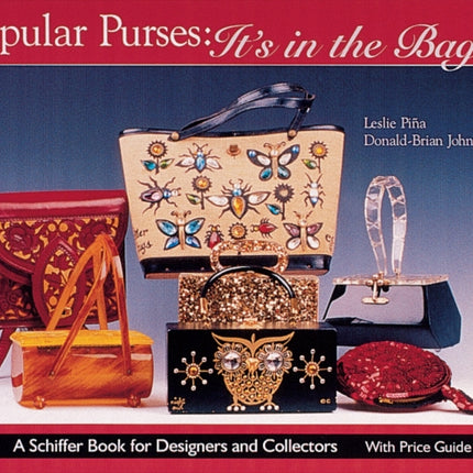 Popular Purses: It's in the Bag!