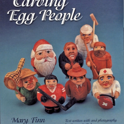 Carving Egg People