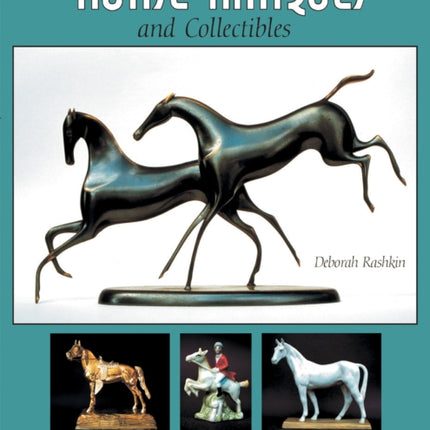 Horse Antiques and Collectibles