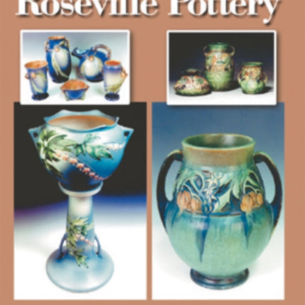 Introducing Roseville Pottery