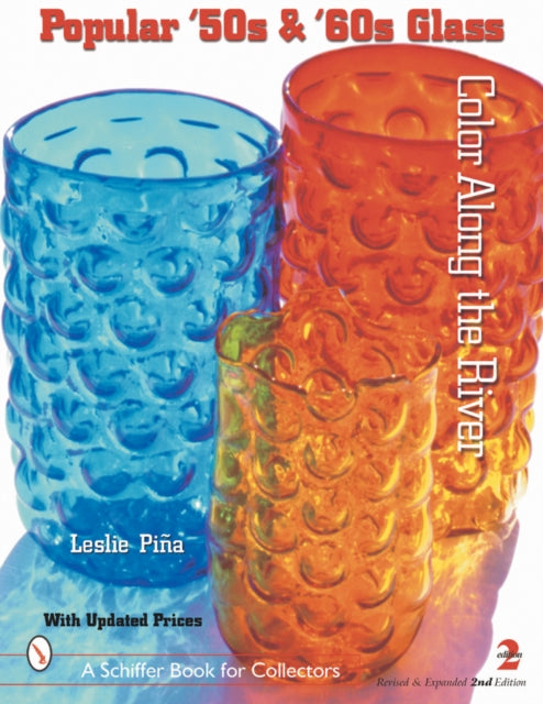 Popular '50s and '60s Glass: Color Along the River