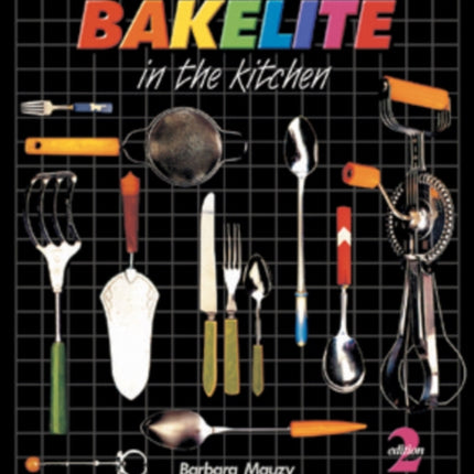 Bakelite in the Kitchen