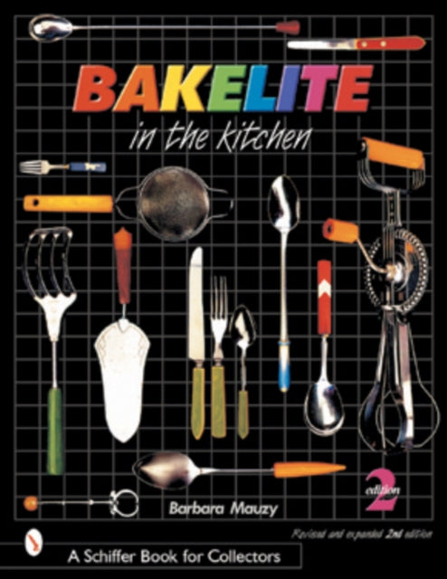 Bakelite in the Kitchen