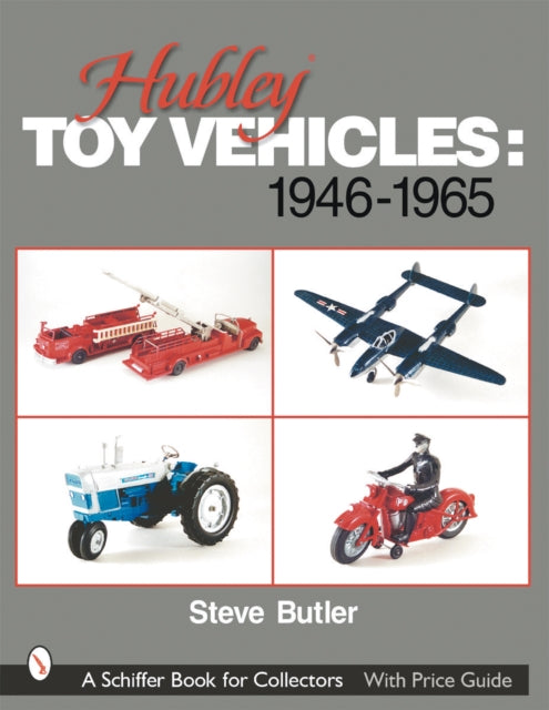 Hubley Toy Vehicles: 1946-1965