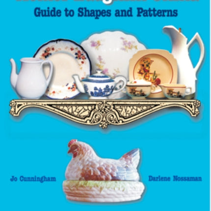 Homer Laughlin China: Guide to Shapes and Patterns